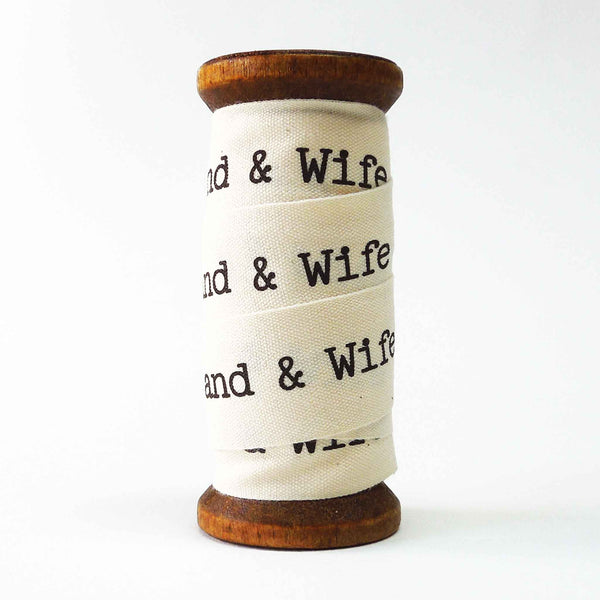 22mm Wedding - Husband & Wife - Cream Cotton Ribbon - Wooden Spool - 3 Metres