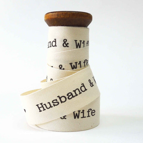 22mm Wedding - Husband & Wife - Cream Cotton Ribbon - Wooden Spool - 3 Metres