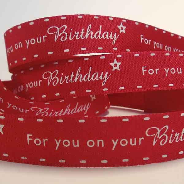 15 mm Red For you on your Birthday Ribbon - Berisfords